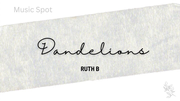 Dandelions by Ruth B