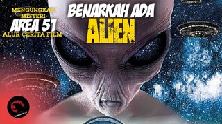 3 PEMUDA MASUK KE AREA 51, EH MALAH HILANG - RECAP ALUR CERITA Area 51