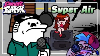 FNF Android + Pc Mod Super Air ใครๆก็บินได้