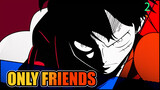 I Have No Subordinates, Only Friends! | Epic One Piece-2