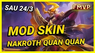 Hướng Dẫn Mod Skin Nakroth FMVP Sau 24/3 Mới Nhất Mùa 21 Full Hiệu Ứng Không Lỗi Mạng | Yugi Gaming