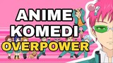 Anime Komedi yang harus kalian tonton