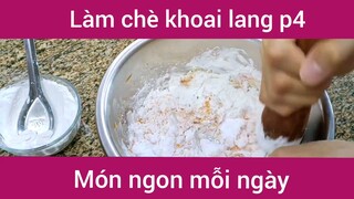 Làm chè khoai lang p4