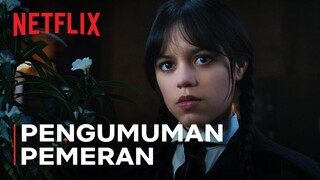 Wednesday: Season 2 | Pengumuman Pemeran | Netflix