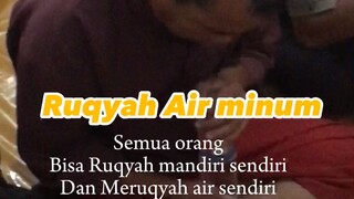 Semua orang bisa meruqyah