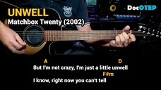 Unwell - Matchbox Twenty (2002) Easy Guitar Chords Tutorial with Lyrics