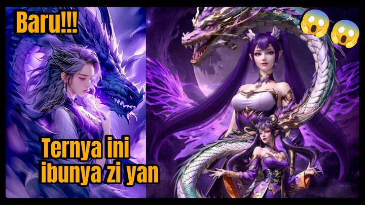 Identitas Ibu Zi Yan Yang Jadi Misteri || Battle through the Heavens