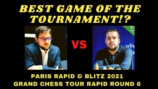 BEST GAME OF THE TOURNAMENT NGA BA? Maxime Vachier-Lagrave VS Ian Nepomniachtchi Paris Rapid Round 6