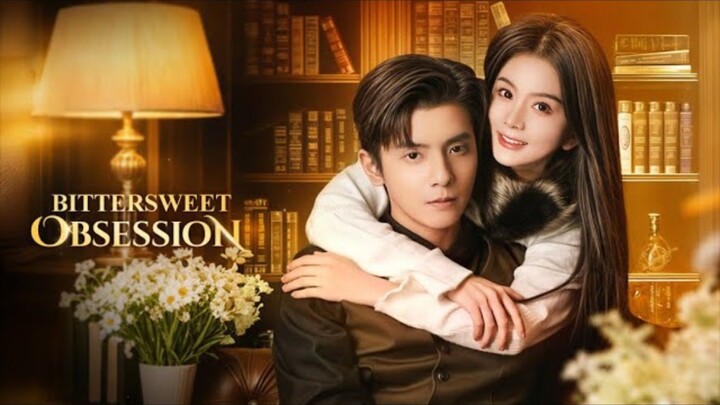 Bittersweet Obsession
