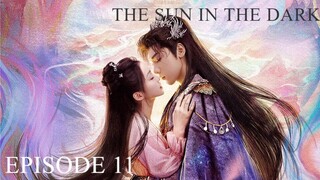 THE SUN IN THE DARK