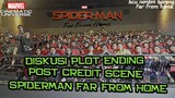 Diskusi Plot, Ending, & Post Credit Scene Spider-Man Far From Home | BCU Nonton Bareng Far From Home