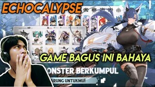 WEW GAME INI BAHAYA TAPI BAGUS GRAFIKNYA WOW BANGET - ECHOCALYPSE