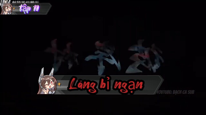 Quỷ khóc // tập 10 // Làng bỉ ngạn [/] Thiên môn sub