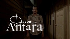 DUA ANTARA [TELEFILEM]