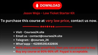 Jason Wojo – Low Ticket Starter Kit