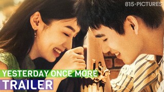 Yesterday Once More 倒数说爱你 (2023) | Coming soon to North America!