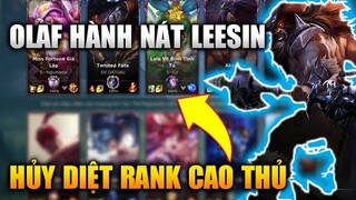 [LMHT Tốc Chiến] Olaf Rừng Hành Nát Leesin Hủy Diệt Rank Cao Thủ Trong Liên Minh Tốc Chiến