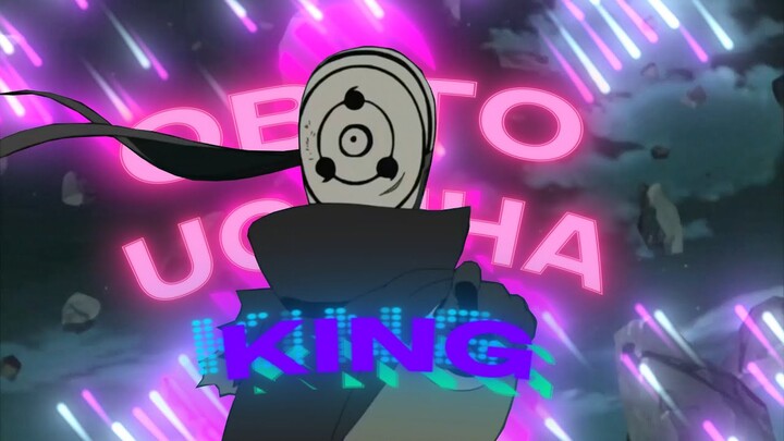 Obito Uchiha - King [Edit/AMV]!