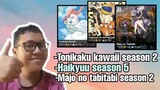 Bahas tonikaku kawaii season 2,Haikyuu season 5,majo no tabitabi season 2 ||Request subscriber