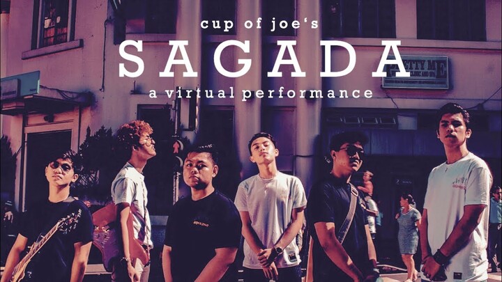 Sagada - Cup of Joe | A Virtual Performance