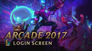 Arcade 2017 | Login Screen - League of Legends