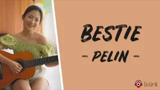 Bestie - Pelin (Lirik Lagu)