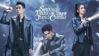 EP.35 ■STRANGE TALES OF JIANG CHENG (2024) Eng.Sub