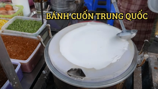 Món ăn đường phố Trung Quốc - Bánh cuốn Trung Quốc | Street Food