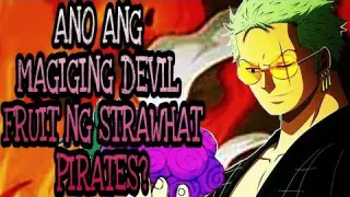 ANO ANG MAGIGING DEVIL FRUIT NG STRAWHAT PIRATES? | One Piece Tagalog Analysis
