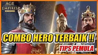 HERO TERBAIK DAN KOMBINASINYA UNTUK PEMULA AGE OF EMPIRES MOBILE