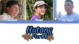 Floor88 - Hutang Pok Amai Amai Belalang Kupu-Kupu | Windah, Rizad Immalano, Rio Djaja Ai Cover