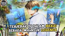 2 Kali Masuk ISEKAI Sebagai Mahkluk Legenda OVERPOWER !