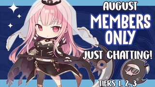 【MEMBER'S ONLY】August Just Chatting! Coffee in Bed! Good Morning! #hololiveEnglish #holoMyth