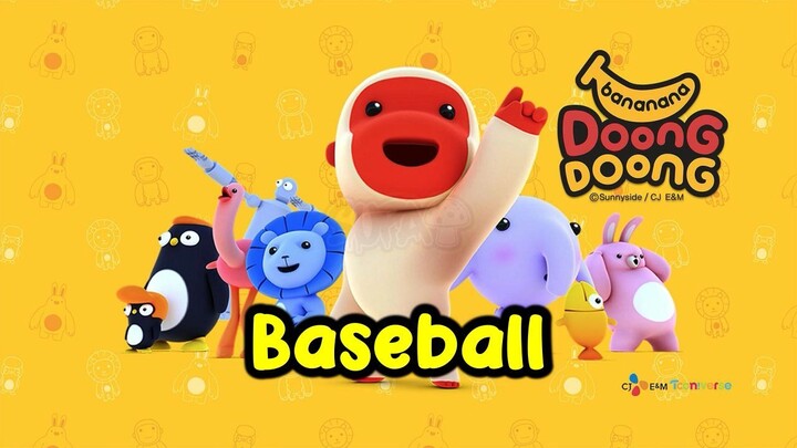 Banana Doong Doong - Baseball