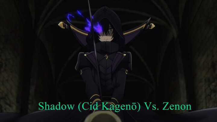 The Eminence in Shadow 2022 Pt. 1 Shadow (Cid Kagenō) Vs. Zenon