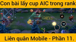 Con bài lấy cup AIC trong rank Liên quân mobile #11
