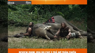 đao thương bất nhập p2 #dovafilm