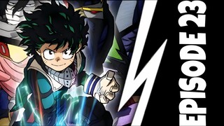 My Hero Academia Season 2 Episode 23 In Hindi Dub