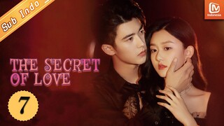 The Secret of Love | EP7 | Sue mendapatkan sidik jari Li Jiashang | MangoTV Indonesia