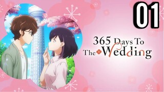 365 Days to the Wedding Episode 1