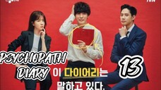 󾓮 싸이코패스 다이어리 PSYCHOPATH DIARY EP 13 ENG SUB