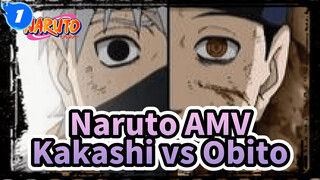 AMV/Naruto | Kakashi vs Obito_1