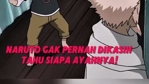 Selama Ini Naruto Gak Tahu Siapa Ayahnya