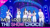 IVE, THE SHOW CHOICE! [THE SHOW 220412]