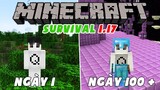 100 NGÀY TRONG MINECRAFT 1.17 __ MINECRAFT SURVIVAL 1.17
