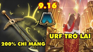 TOP 10 thay đổi CHÍ MẠNG trong Đấu Trường Chân Lý 9.16: Vô Cực Kiếm được buff 200%, URF đã trở lại