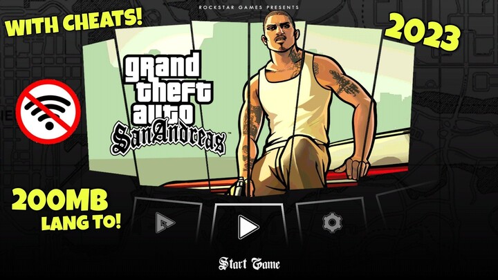 GTA San Andreas Mobile Version | 200Mb Only | With Cheats | Download na!