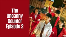 Episode 2 | The Uncanny Counter | English Subbed