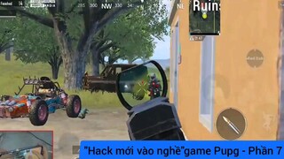 hack mới vào nghề game phim Pubg phần 7