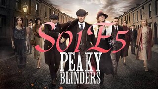 PEAKY BLINDERS S01E05 Hindi